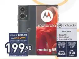 Unieuro motorola moto g85 offerta