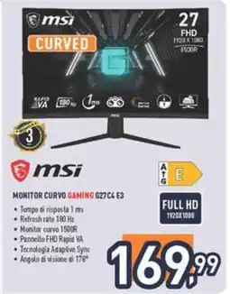 Unieuro MSI Monitor Curvo Gaming G27C4 E3 offerta