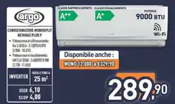 Unieuro Argo Condizionatore Monosplit NewAge Plus 9 offerta