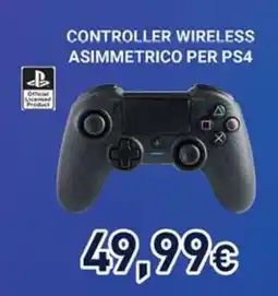 Unieuro CONTROLLER WIRELESS ASIMMETRICO PER PS4 offerta