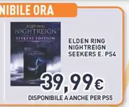Unieuro ELDEN RING NIGHTREIGN SEEKERS E. PS4 offerta
