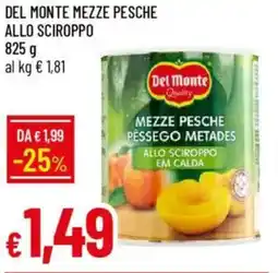 Galassia Del monte mezze pesche allo sciroppo offerta
