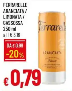Galassia Ferrarelle aranciata / limonata / gassossa offerta