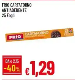 Galassia Frio cartaforno antiaderente 25 Fogli offerta