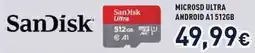 Unieuro SanDisk Microsd ultra android A1 512GB offerta