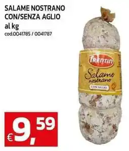 C+C Cash and Carry Salame nostrano con/senza aglio offerta