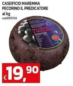 C+C Cash and Carry Caseificio maremma pecorino il predicatore offerta