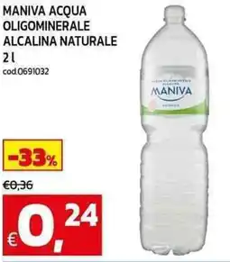 C+C Cash and Carry Maniva acqua oligominerale alcalina naturale offerta