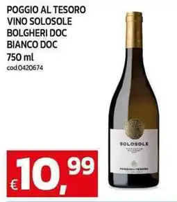 C+C Cash and Carry Poggio al tesoro vino solosole bolgheri doc bianco DOC offerta