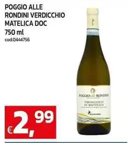 C+C Cash and Carry Poggio alle rondini verdicchio matelica DOC offerta