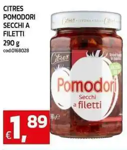 C+C Cash and Carry Citres pomodori secchi a filetti offerta