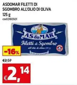 C+C Cash and Carry Asdomar filetti di sgombro all'olio di oliva offerta