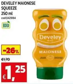 C+C Cash and Carry Develey maionese squeeze offerta