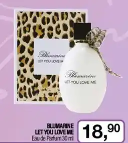 Caddy's BLUMARINE LET YOU LOVE ME Eau de Parfum offerta