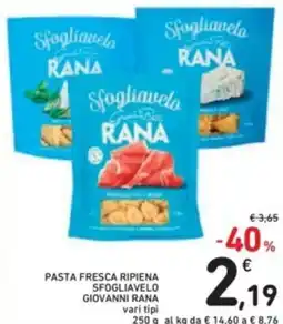 Spazio Conad Pasta fresca ripiena sfogliavelo giovanni rana vari tipi offerta