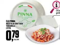 Coop F.lli pinna ricotta da grattugia toscanella l'etto offerta