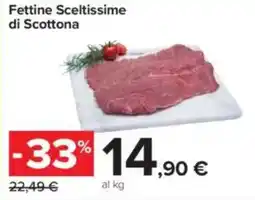 Carrefour Fettine Sceltissime di Scottona offerta