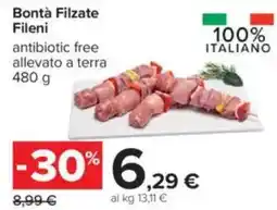 Carrefour Bontà Filzate Fileni offerta