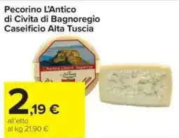 Carrefour Pecorino L'Antico di Civita di Bagnoregio Caseificio Alta Tuscia offerta
