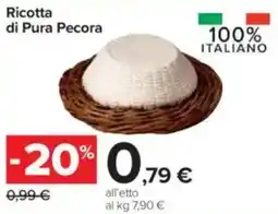 Carrefour Ricotta di Pura Pecora offerta