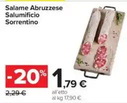Carrefour Salame Abruzzese Salumificio Sorrentino offerta