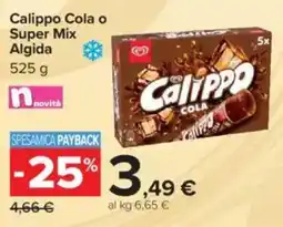 Carrefour Calippo Cola o Super Mix Algida offerta
