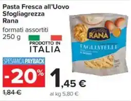 Carrefour Pasta Fresca all'Uovo Sfogliagrezza Rana offerta