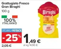Carrefour Grattugiato Fresco Gran Biraghi offerta