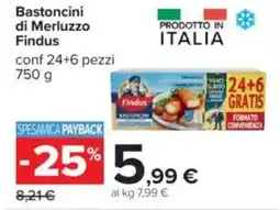 Carrefour Bastoncini di Merluzzo Findus offerta