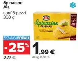 Carrefour Spinacine Aia offerta
