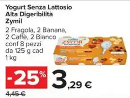 Carrefour Yogurt Senza Lattosio Alta Digeribilità Zymil offerta