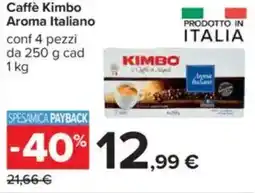 Carrefour Caffè Kimbo Aroma Italiano offerta