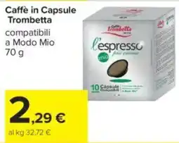 Carrefour Caffè in Capsule Trombetta offerta