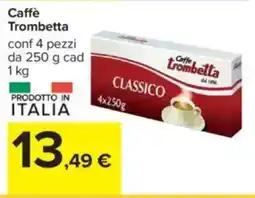 Carrefour Caffè Trombetta offerta