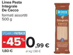 Carrefour Linea Pasta Integrale De Cecco offerta