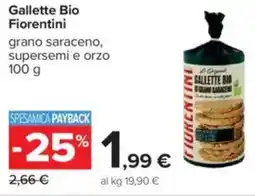 Carrefour Gallette Bio Fiorentini offerta