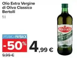 Carrefour Olio Extra Vergine di Oliva Classico Bertolli offerta