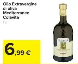 Carrefour Olio Extravergine di oliva Mediterraneo Colavita offerta