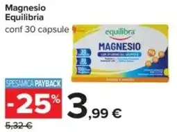 Carrefour Magnesio Equilibria offerta