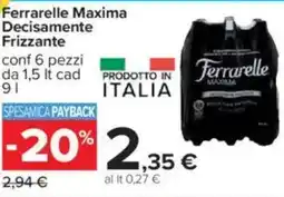 Carrefour Ferrarelle Maxima Decisamente Frizzante offerta