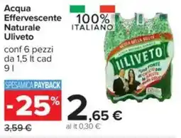 Carrefour Acqua Effervescente Naturale Uliveto offerta