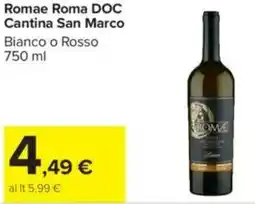 Carrefour Romae Roma DOC Cantina San Marco offerta