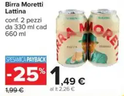 Carrefour Birra Moretti Lattina offerta
