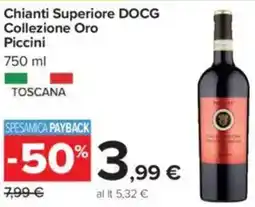 Carrefour Chianti Superiore DOCG Collezione Oro Piccini offerta