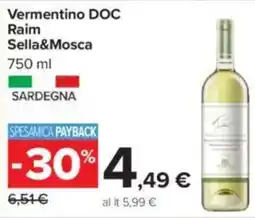 Carrefour Vermentino DOC Raim Sella&Mosca offerta