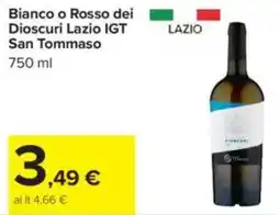 Bianco o Rosso dei Dioscuri Lazio IGT San Tommaso