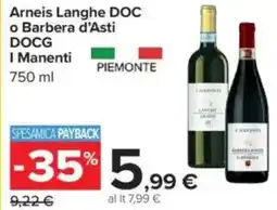 Carrefour Arneis Langhe DOC o Barbera d'Asti DOCG I Manenti offerta