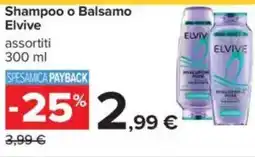 Carrefour Shampoo o Balsamo Elvive offerta