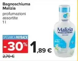 Carrefour Bagnoschiuma Malizia offerta