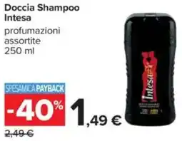 Carrefour Doccia Shampoo Intesa offerta